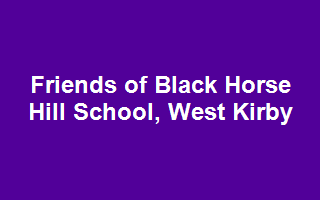 Friends of Black Horse Hill School, West Kirby