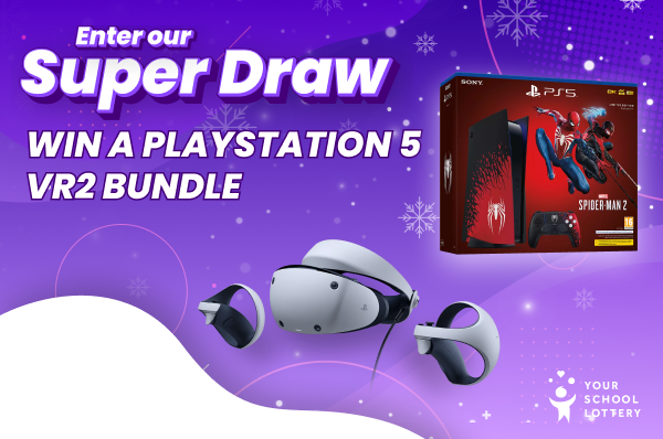 Win a Limited Edition PS5 console AND a VR2 Headset in Your School  Lottery's Super Draw